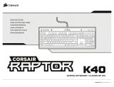 Corsair Raptor K40 Руководство пользователя