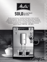 Melitta CAFFEO® SOLO® & Perfect Milk Инструкция по эксплуатации