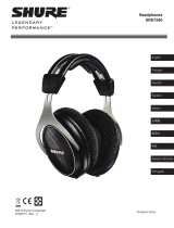 Shure SRH1540 Premium Closed-Back Headphones Руководство пользователя