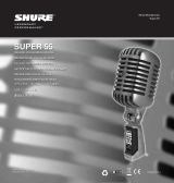 Shure Super-55 Руководство пользователя