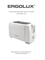 Ergolux ERGOLUX ELX-ET01-C01 белый ( электрический тостер Руководство пользователя