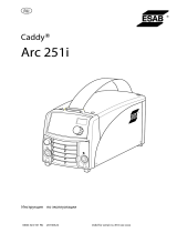 ESAB Arc 251i - Caddy Arc 251i Руководство пользователя
