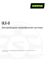 Shure ULXD Руководство пользователя