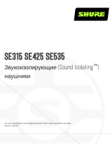 Shure SE315-425-535 Руководство пользователя