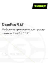 Shure ShurePlusPLAY Руководство пользователя