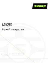 Shure ADX2FD Руководство пользователя