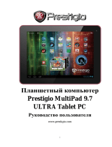 Prestigio MultiPad 9.7 ULTRA Руководство пользователя