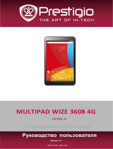 Prestigio MultiPad WIZE 3608 4G Руководство пользователя