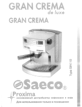 Saeco Gran Crema Lux Руководство пользователя