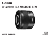 Canon EFM 28mm f/3.5 Macro IS STM with Lens Hood ES-22 Руководство пользователя