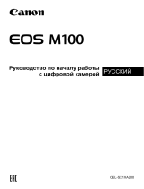 Canon EOS M100 EF-M15-45 IS STM Kit White Руководство пользователя