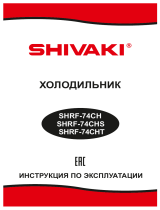 Shivaki SHRF-74CHS Руководство пользователя
