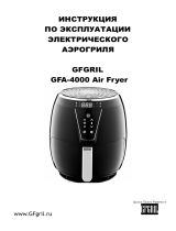 GFgril GFA-4000 AIR FRYER Руководство пользователя