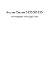 Acer Aspire 5920G-602G16 Руководство пользователя