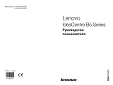 Lenovo IdeaCentre B550 /57326702/ Руководство пользователя