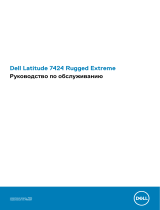 Dell Latitude 7424 Rugged Extreme Инструкция по применению