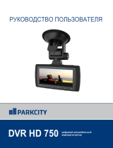 ParkCity DVR HD 750 Руководство пользователя