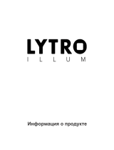 Lytro Black (B5-0036 ILLUM) Руководство пользователя