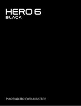 GoPro HERO 6 Black Edition (CHDHX-601) Руководство пользователя