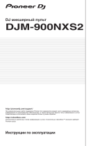 Pioneer DJ DJM-900NXS2 Руководство пользователя