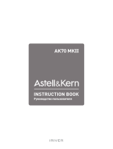 Astell & Kern AK70 MKII Silver Руководство пользователя