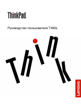 Lenovo ThinkPad T480s (20L7001VRT) Руководство пользователя