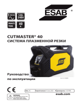 ESAB CUTMASTER 40 PLASMA CUTTING SYSTEM Руководство пользователя