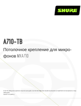 Shure A710-TB Руководство пользователя