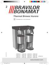 BRAVILOR BONAMAT Aurora Twin High Инструкция по эксплуатации
