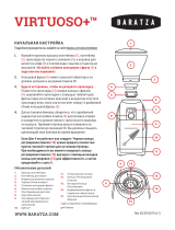 Baratza Virtuoso+ Инструкция по началу работы