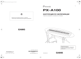 Casio PX-A100RD, PX-A100BE Инструкция по эксплуатации