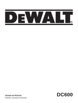 DeWalt DC600KA Руководство пользователя