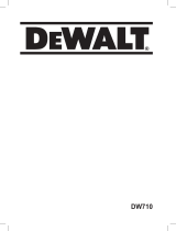 DeWalt DW710 Руководство пользователя