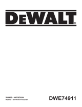 DeWalt DWE74911 Руководство пользователя