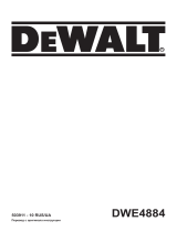 DeWalt DWE4884 Руководство пользователя