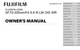 Fujifilm XF70-300mmF4-5.6 R LM OIS WR Инструкция по применению
