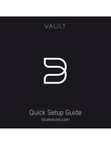 Bluesound Vault Quick Setup Manual