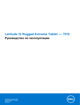 Dell Latitude 7212 Rugged Extreme Инструкция по применению