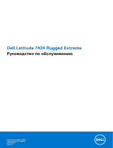 Dell Latitude 7424 Rugged Extreme Инструкция по применению