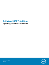 Dell Wyse 5070 Thin Client Руководство пользователя