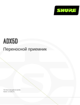 Shure ADX5D Руководство пользователя