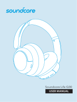 Soundcore Life Q30 Hybrid Active Noise Cancelling Headphones Руководство пользователя