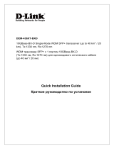 D-Link D-Link DEM-436XT-BXD 10GBase-BX-D Single Mode WDM SFP Transceiver Инструкция по установке