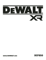 DEWALT XR DCF850 Руководство пользователя