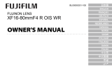 Fujifilm XF 16-80mm F4 R OIS WR Инструкция по применению