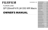 Fujifilm GF120mmF4 R LM OIS WR Macro Lens Руководство пользователя