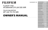 Fujifilm XF200mmF2 R LM OIS WR Инструкция по применению