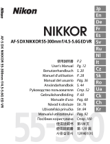 Nikon AF-S DX NIKKOR 55-300mmf/4.5-5.6G ED VR Руководство пользователя