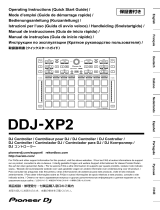 Pioneer DDJ-XP2 Инструкция по началу работы